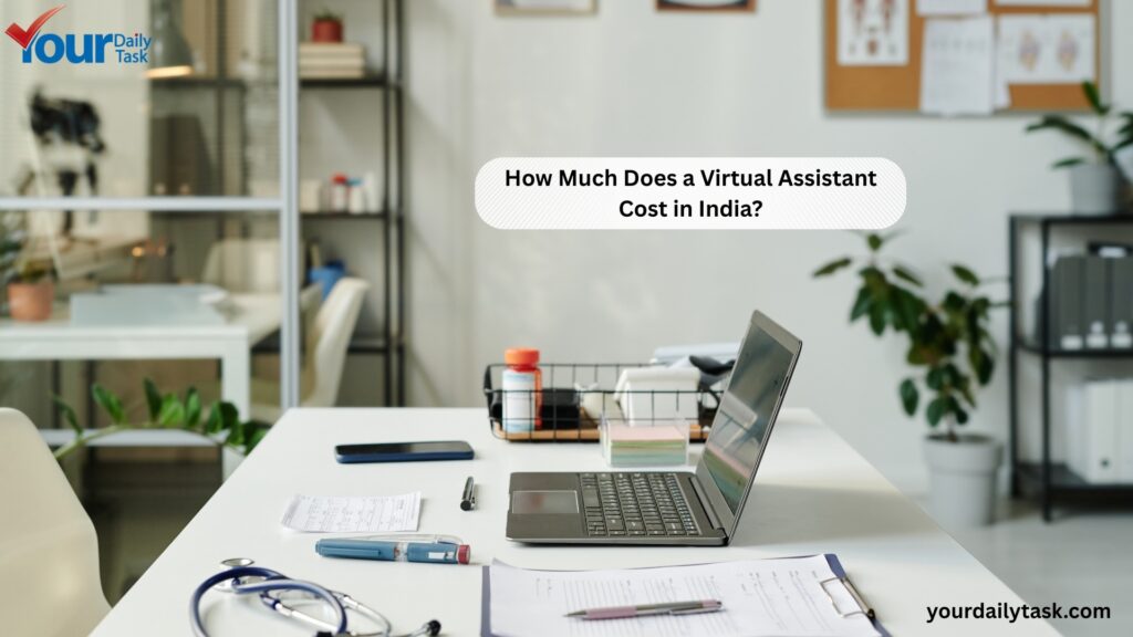Virtual Assistant Cost in India